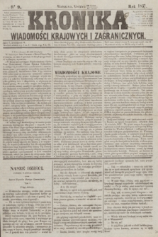 Kronika Wiadomości Krajowych i Zagranicznych. [R.2], № 9 (11 stycznia 1857)