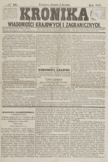 Kronika Wiadomości Krajowych i Zagranicznych. [R.2], № 16 (18 stycznia 1857)