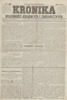 Kronika Wiadomości Krajowych i Zagranicznych. [R.2], № 20 (22 stycznia 1857)