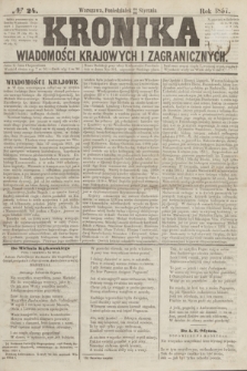 Kronika Wiadomości Krajowych i Zagranicznych. [R.2], № 24 (26 stycznia 1857)
