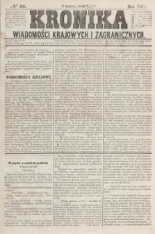 Kronika Wiadomości Krajowych i Zagranicznych. [R.2], № 32 (4 lutego 1857)