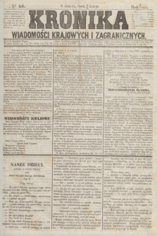 Kronika Wiadomości Krajowych i Zagranicznych. [R.2], № 46 (18 lutego 1857)