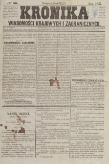 Kronika Wiadomości Krajowych i Zagranicznych. [R.2], № 60 (4 marca 1857)