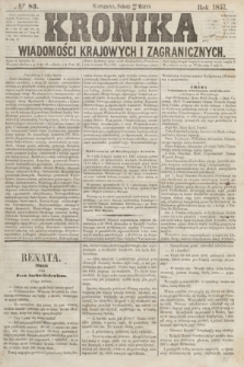 Kronika Wiadomości Krajowych i Zagranicznych. [R.2], № 83 (28 marca 1857)