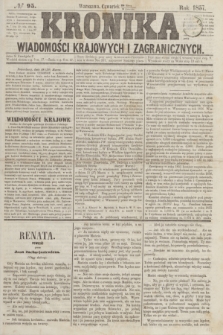 Kronika Wiadomości Krajowych i Zagranicznych. [R.2], № 95 (9 kwietnia 1857)