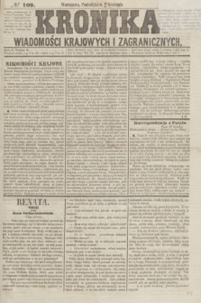 Kronika Wiadomości Krajowych i Zagranicznych. [R.2], № 109 (27 kwietnia 1857)