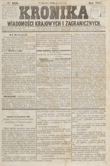 Kronika Wiadomości Krajowych i Zagranicznych. [R.2], № 154 (17 czerwca 1857)