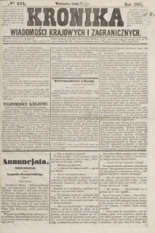 Kronika Wiadomości Krajowych i Zagranicznych. [R.2], № 174 (8 lipca 1857)