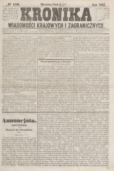 Kronika Wiadomości Krajowych i Zagranicznych. [R.2], № 176 (10 lipca 1857)