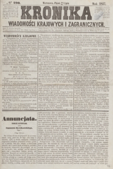 Kronika Wiadomości Krajowych i Zagranicznych. [R.2], № 190 (24 lipca 1857)