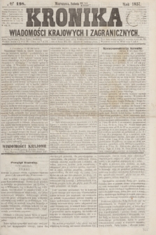 Kronika Wiadomości Krajowych i Zagranicznych. [R.2], № 198 (1 sierpnia 1857)