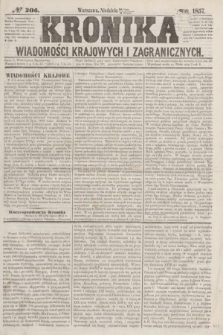 Kronika Wiadomości Krajowych i Zagranicznych. [R.2], № 206 (9 sierpnia 1857)