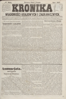 Kronika Wiadomości Krajowych i Zagranicznych. [R.2], № 211 (14 sierpnia 1857)