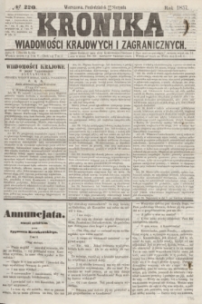 Kronika Wiadomości Krajowych i Zagranicznych. [R.2], № 220 (24 sierpnia 1857)