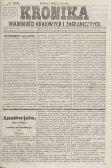 Kronika Wiadomości Krajowych i Zagranicznych. [R.2], № 221 (25 sierpnia 1857)
