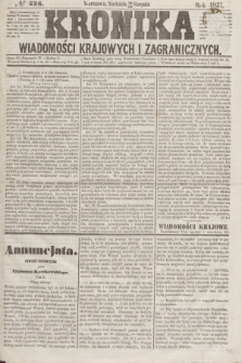 Kronika Wiadomości Krajowych i Zagranicznych. [R.2], № 226 (30 sierpnia 1857)