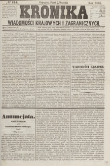 Kronika Wiadomości Krajowych i Zagranicznych. [R.2], № 244 (18 września 1857)
