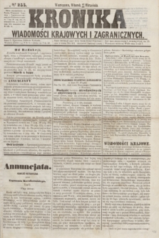 Kronika Wiadomości Krajowych i Zagranicznych. [R.2], № 255 (29 września 1857)