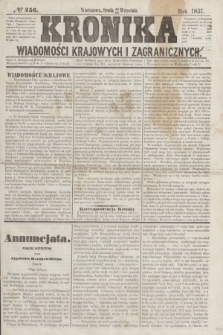 Kronika Wiadomości Krajowych i Zagranicznych. [R.2], № 256 (30 września 1857)