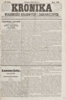 Kronika Wiadomości Krajowych i Zagranicznych. [R.2], № 258 (2 października 1857)