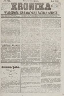 Kronika Wiadomości Krajowych i Zagranicznych. [R.2], № 262 (6 października 1857)