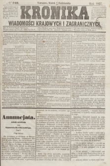 Kronika Wiadomości Krajowych i Zagranicznych. [R.2], № 269 (13 października 1857)