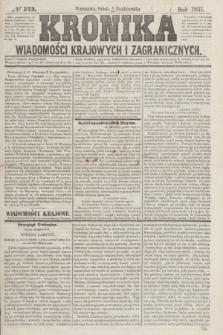 Kronika Wiadomości Krajowych i Zagranicznych. [R.2], № 273 (17 października 1857)