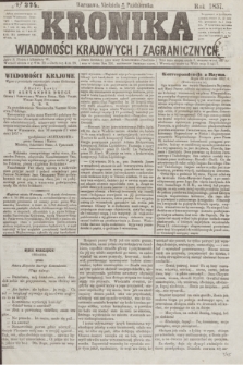Kronika Wiadomości Krajowych i Zagranicznych. [R.2], № 274 (18 października 1857)