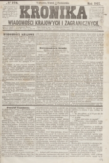 Kronika Wiadomości Krajowych i Zagranicznych. [R.2], № 276 (20 października 1857)