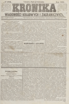 Kronika Wiadomości Krajowych i Zagranicznych. [R.2], № 286 (30 października 1857)