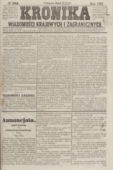 Kronika Wiadomości Krajowych i Zagranicznych. [R.2], № 292 (6 listopada 1857)