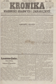 Kronika Wiadomości Krajowych i Zagranicznych. [R.2], № 297 (11 listopada 1857)