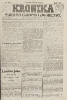 Kronika Wiadomości Krajowych i Zagranicznych. [R.2], № 303 (17 listopada 1857)