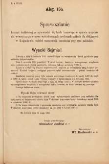 [Kadencja VI, sesja IV, al. 196] Alegata do Sprawozdań Stenograficznych z Czwartej Sesyi Szóstego Peryodu Sejmu Krajowego Królestwa Galicyi i Lodomeryi wraz z Wielkiem Księstwem Krakowskiem z roku 1892/3. Alegat 196