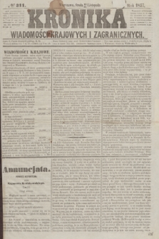 Kronika Wiadomości Krajowych i Zagranicznych. [R.2], № 311 (25 listopada 1857)