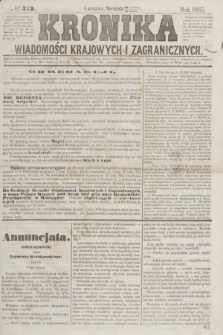 Kronika Wiadomości Krajowych i Zagranicznych. [R.2], № 322 (6 grudnia 1857)