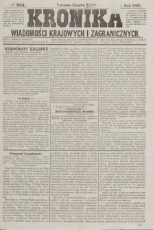 Kronika Wiadomości Krajowych i Zagranicznych. [R.2], № 325 (10 grudnia 1857)