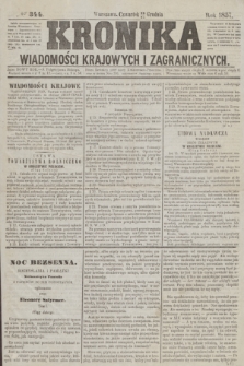 Kronika Wiadomości Krajowych i Zagranicznych. [R.2], № 344 (31 grudnia 1857)