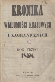 Kronika Wiadomości Krajowych i Zagranicznych. R.3, Spis przedmiotów (1858)