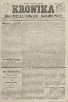 Kronika Wiadomości Krajowych i Zagranicznych. [R.3], № 22 (24 stycznia 1858)