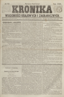 Kronika Wiadomości Krajowych i Zagranicznych. [R.3], № 33 (5 lutego 1858)