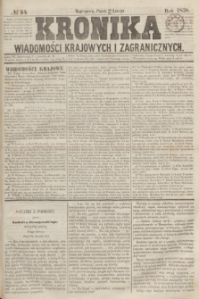 Kronika Wiadomości Krajowych i Zagranicznych. [R.3], № 54 (26 lutego 1858)