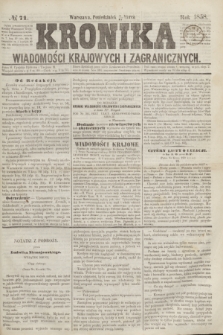 Kronika Wiadomości Krajowych i Zagranicznych. [R.3], № 71 (15 marca 1858)