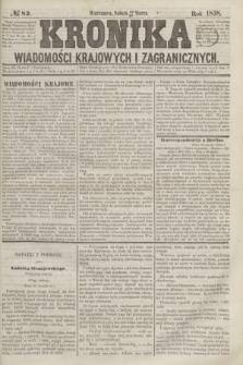 Kronika Wiadomości Krajowych i Zagranicznych. [R.3], № 82 (27 marca 1858)