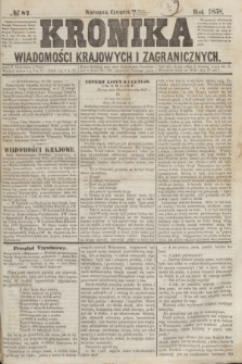 Kronika Wiadomości Krajowych i Zagranicznych. [R.3], № 87 (1 kwietnia 1858)