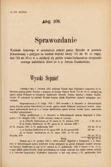 [Kadencja VI, sesja IV, al. 200] Alegata do Sprawozdań Stenograficznych z Czwartej Sesyi Szóstego Peryodu Sejmu Krajowego Królestwa Galicyi i Lodomeryi wraz z Wielkiem Księstwem Krakowskiem z roku 1892/3. Alegat 200