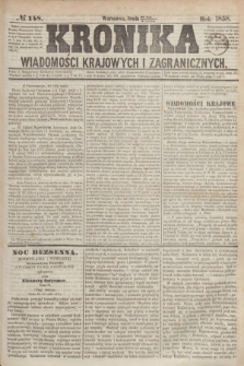Kronika Wiadomości Krajowych i Zagranicznych. [R.3], № 148 (9 czerwca 1858)