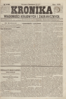 Kronika Wiadomości Krajowych i Zagranicznych. [R.3], № 180 (12 lipca 1858)