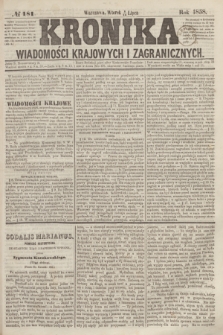 Kronika Wiadomości Krajowych i Zagranicznych. [R.3], № 181 (13 lipca 1858)