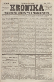 Kronika Wiadomości Krajowych i Zagranicznych. [R.3], № 185 (17 lipca 1858)